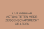 Live webinar | Actualiteiten medezeggenschapsrecht - OR-leden